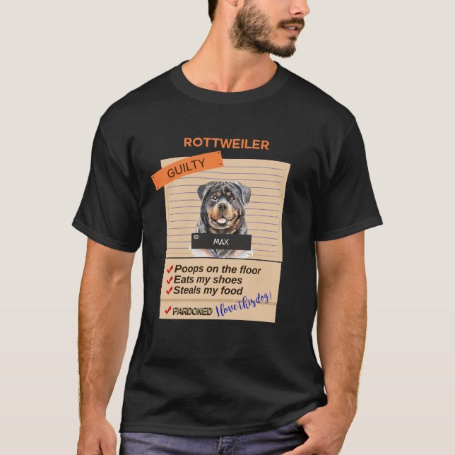 Camiseta Ame Meu Rottweiler Apesar De Ter Hábitos Ruins    (Frente)