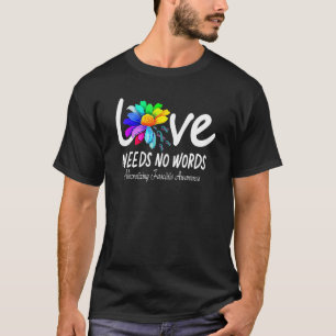 Camiseta Ame Necessidades Necrotizando Fasciite Mundo Autis