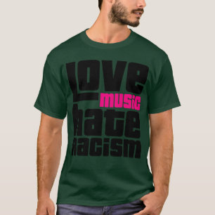 Camiseta Ame o dom do ódio contra a música