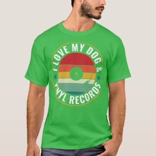 Camiseta Ame o meu Cachorro e Vinil Records Engraçado LP Co