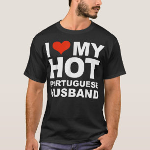 Camiseta Ame O Meu Quente Marido Casamento Portu