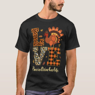 Camiseta Ame o trabalho social Dia de Ação de Graças outono