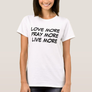 Camiseta Ame & Pray mais