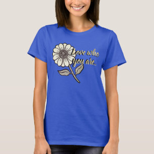 Camiseta Ame quem você é