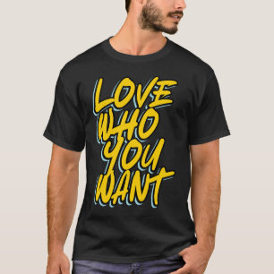 CAMISETA AME QUEM VOCÊ QUER