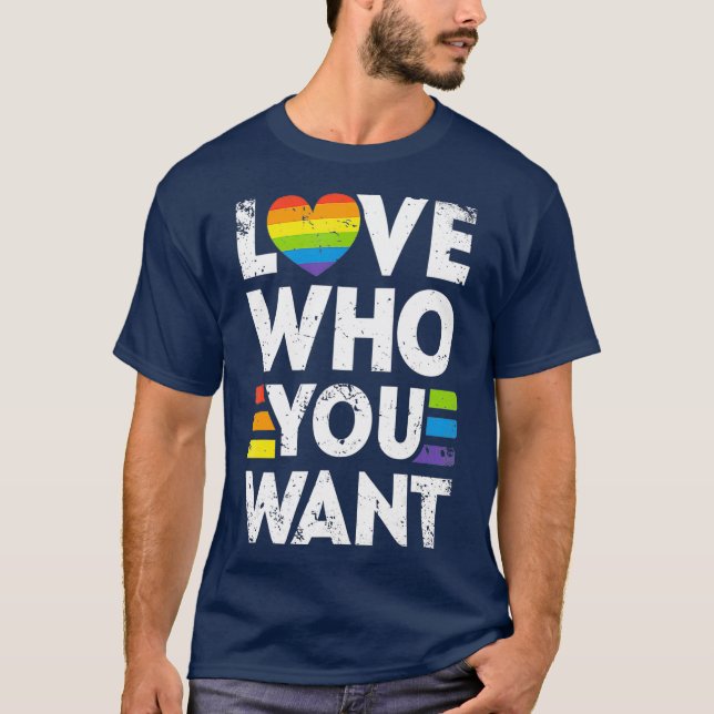 Camiseta Ame quem você quer Homens LGBT Orgulho gay (Frente)