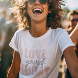 Camiseta Ame-Se Positivamente Hoje, Passo A Par<br><div class="desc">Ame-Se Positivamente Hoje,  Passo A Par</div>