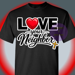 Camiseta Ame seu próximo - Cristão