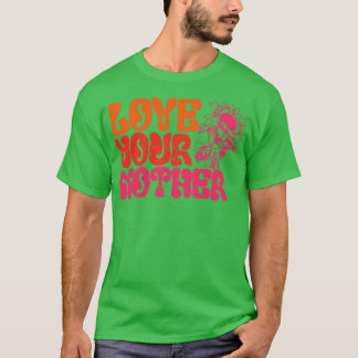 Camiseta Ame sua mãe