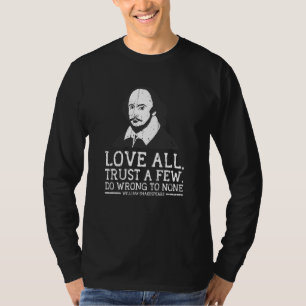 Camiseta Ame todos Confie em poucos Não faça mal a ninguém