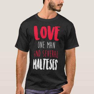 Camiseta Ame Um Homem E Vários Malteses
