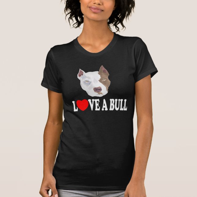 Camiseta Ame uma Bull (Frente)
