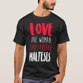 Camiseta Ame Uma Mulher E Vários Malteses