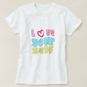Camiseta Amem a si mesmos