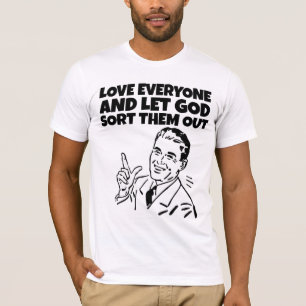 CAMISETA AMEM TODOS DEUS DEIXÁ-LOS CORTAR.