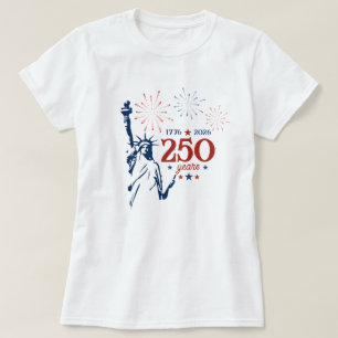 Camiseta América 1776 - 2026 250 Anos Estátua da Liberdade