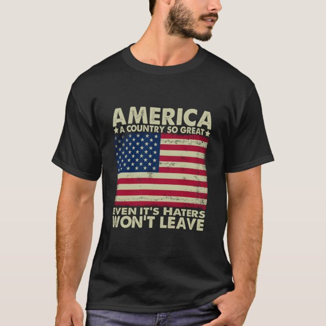 Camiseta America A Country So Great Even It'S Ers Won'T Lea (Frente)