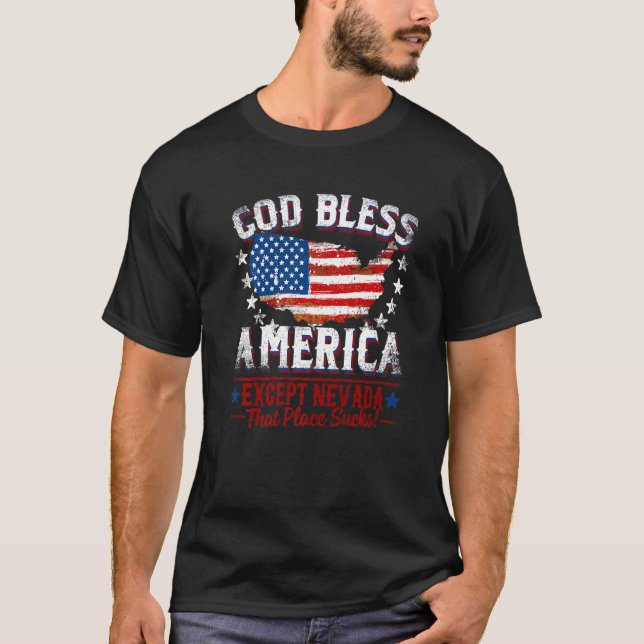 Camiseta AMÉRICA deus abençoe, exceto NEVADA é uma porcaria (Frente)