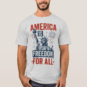 Camiseta América é liberdade para todos - igualdade patriót