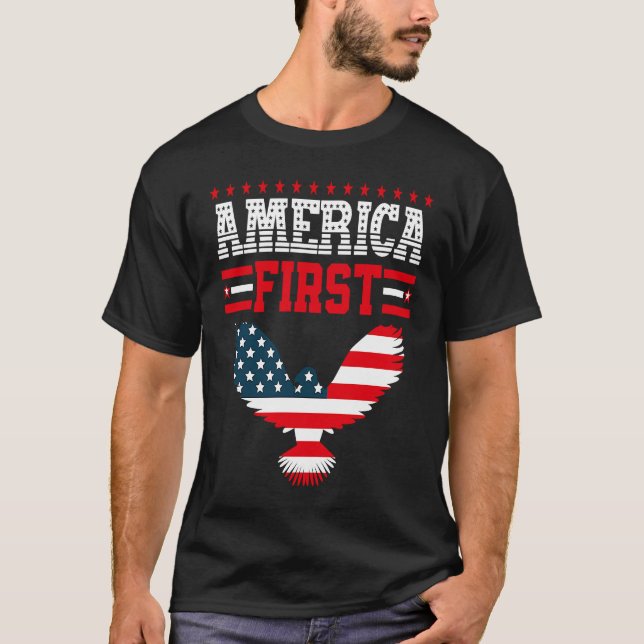 Camiseta America First American Flag Patriotic US Flag 4th  (Frente)