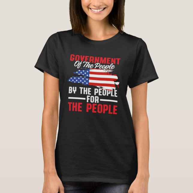 Camiseta America Patriotic  Government Of The People By The (Frente)