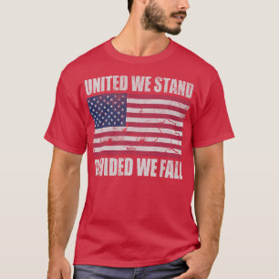 Camiseta América Unidos Estaremos Divididos Nós Cairemos