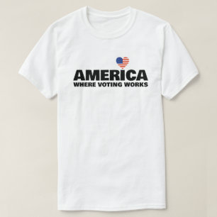 Camiseta America, Where Voting Works