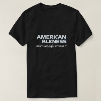 Camiseta American Blness T-Shirt