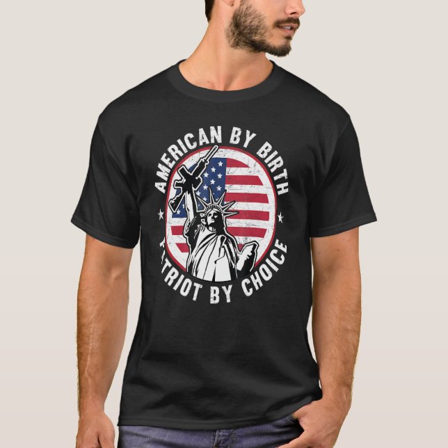 Camiseta American By Birth Patriot By Choice Statu Of Libe (Frente)