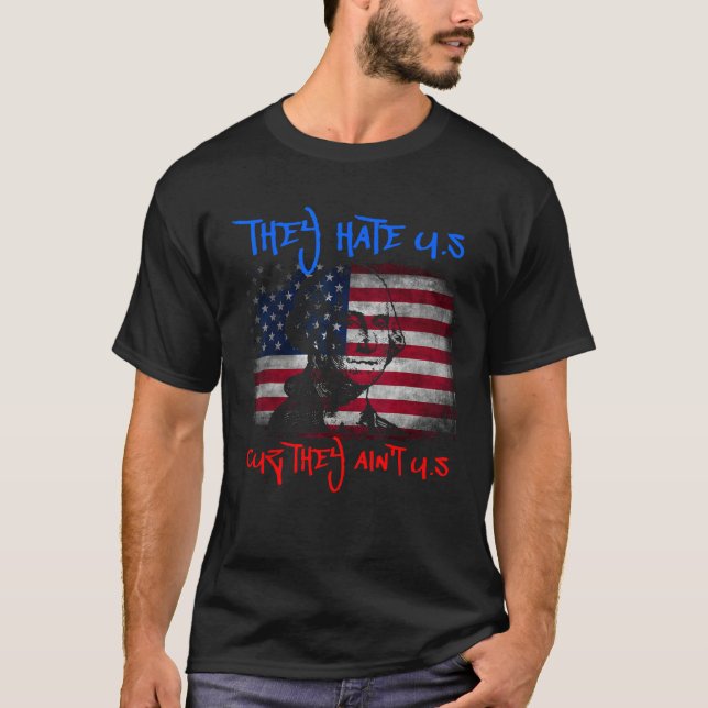 Camiseta American Flag 4th of July hey Hate Us Cuz They Ain (Frente)