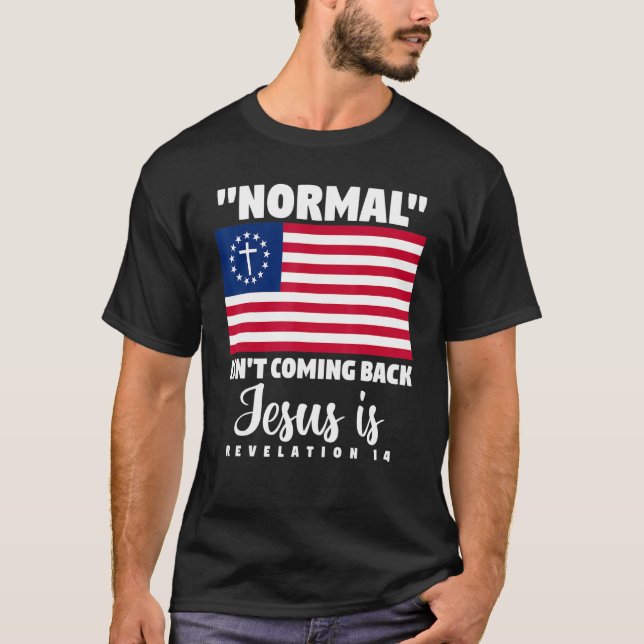 Camiseta American Flag Christian Normal não está voltando (Frente)