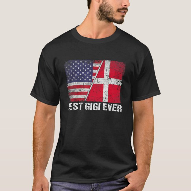 Camiseta American Flag & Denmark Flag Best Gigi Ever Family (Frente)