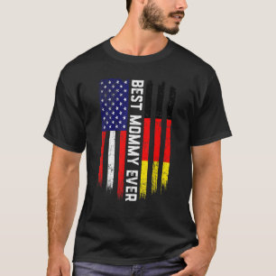 Camiseta American Flag & Germany Flag Best Mamãe Ever Famil
