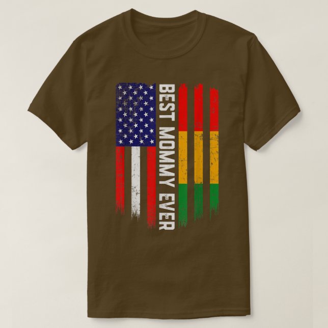 Camiseta American Flag & Guinea Flag Best Mommy Ever  (Frente do Design)