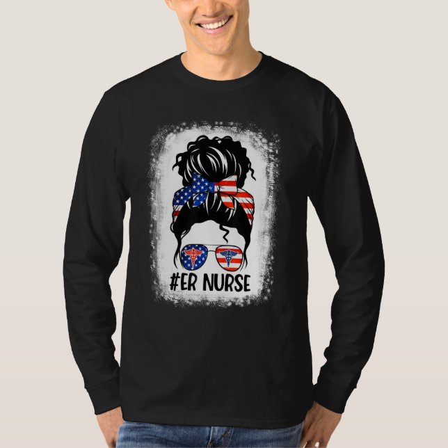 Camiseta American Flag Patriotic ER Nurse Messy Bun Women 4 (Frente)
