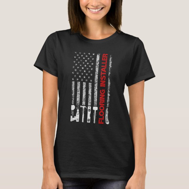 Camiseta American Flag USA Flooring Installer (Frente)