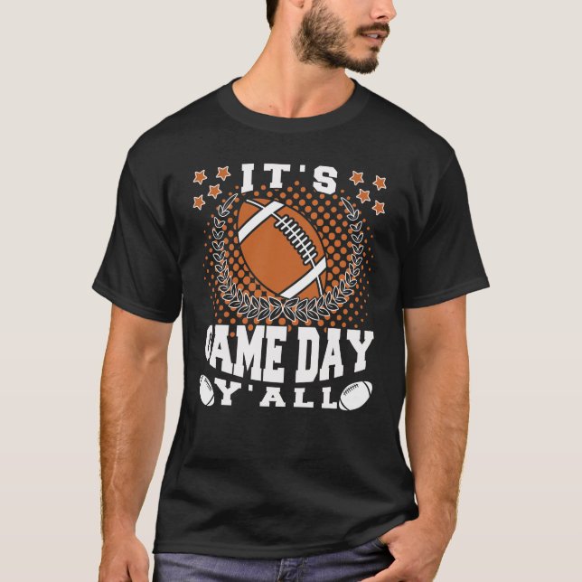 Camiseta American Football It's Game Day Y'all Funny Quotes (Frente)