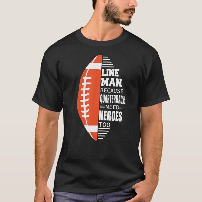 Camiseta American Football Lineman porque Quarterbacks prec (Frente)