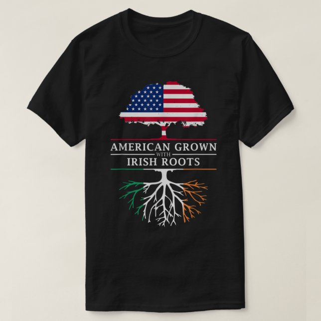 Camiseta American Grown with Irish Roots - Irlanda (Frente do Design)