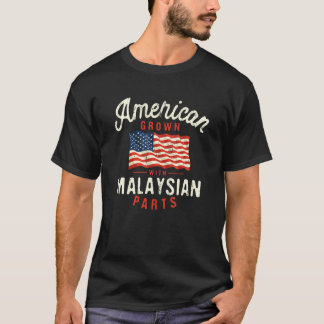 Camiseta American Grown with Malaysian Parts Patriotic Nati