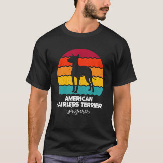 Camiseta American Hairless Terrier Whisperer Retro Vintage