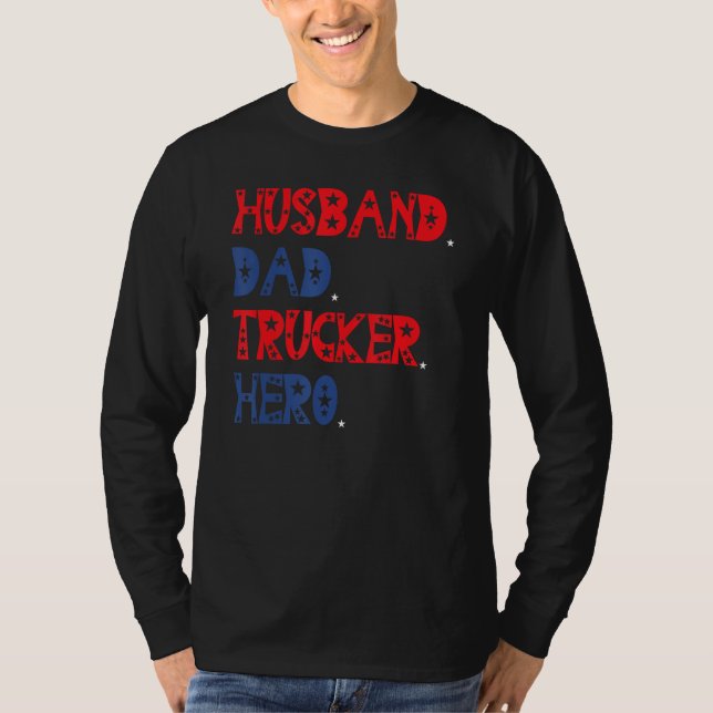 Camiseta American Husband Dad Trucker Hero Father s Day (Frente)