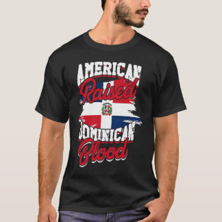 Camiseta American raised with dominican roots  Dominican Pr