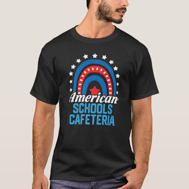 Camiseta American Schools Cafeteria Rainbow Usa Flag 4th Of (Frente)