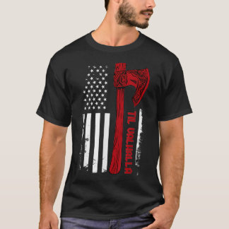 Camiseta American Viking Ax Flag Til Valhalla Norse Mythol