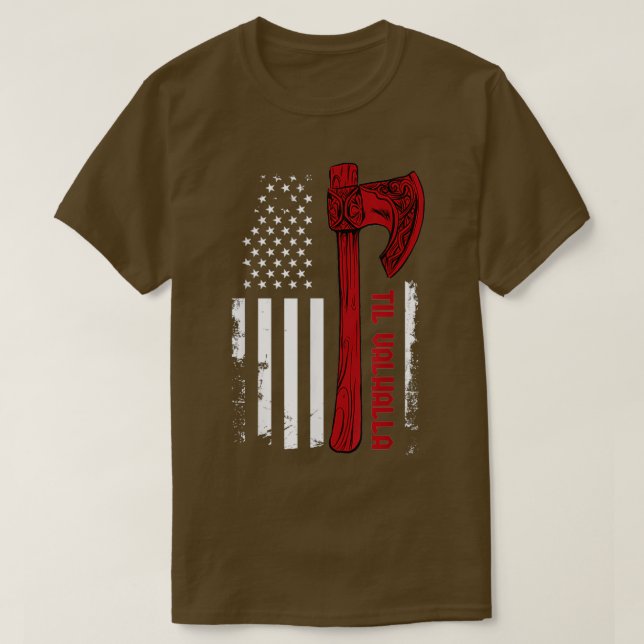 Camiseta American Viking Ax Flag Til Valhalla Norse Mythol (Frente do Design)