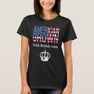 Camiseta Americano cresceu com as Raízes Britânicas, um Bri