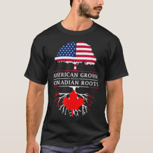 Camiseta Americano cresceu com Raízes Canadianas no Canadá
