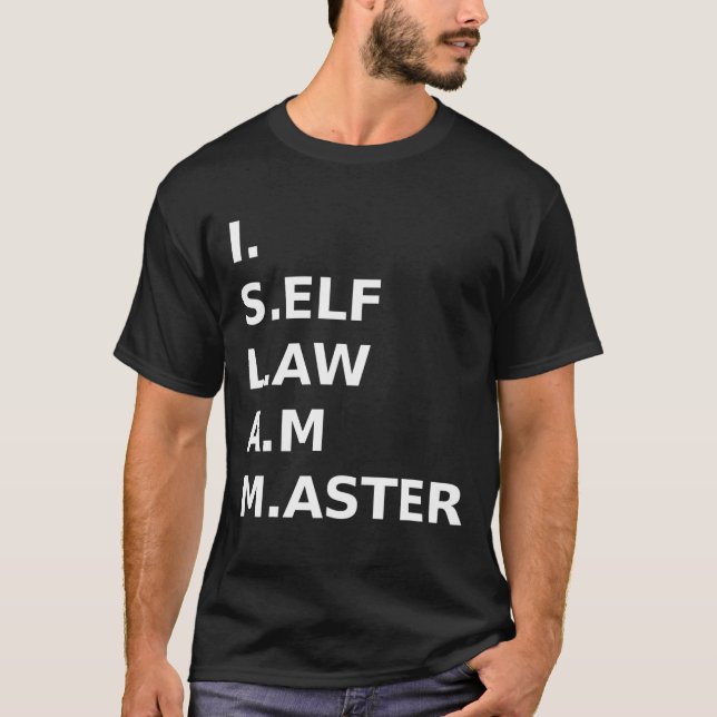 Camiseta Americano moribundo I Self Law Am Master (Frente)
