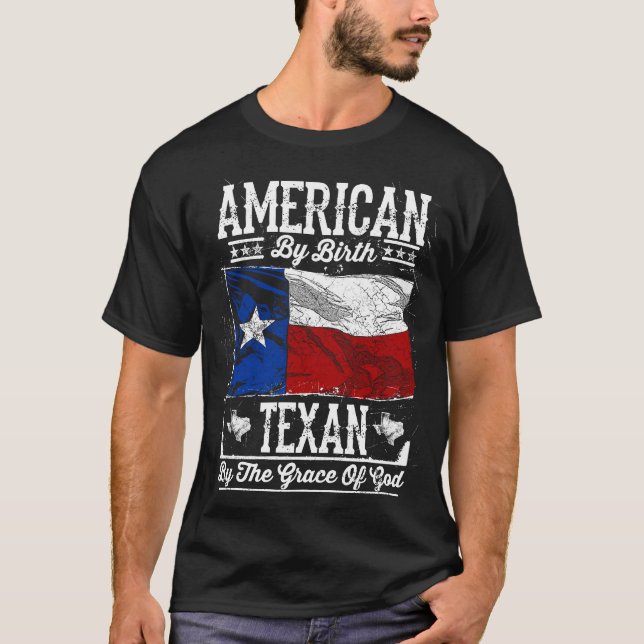 Camiseta Americano pelo nascimento. Texan pela graça de (Frente)
